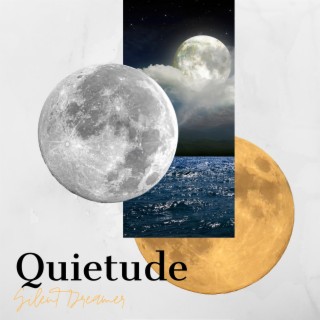 Quietude