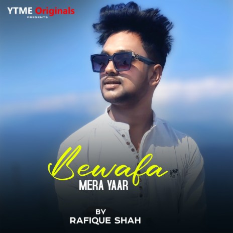 Bewafa Mera Yaar | Boomplay Music