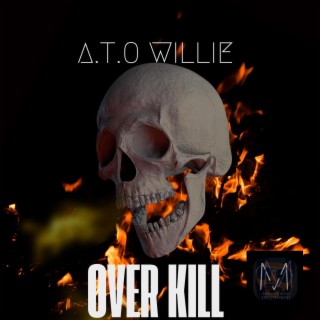 OVER KILL