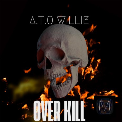 OVER KILL | Boomplay Music