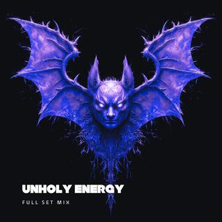 Unholy Energy | Full Set Mix | PeakTime Techno Mix