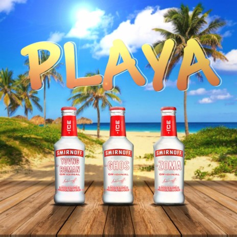 Playa ft. Ghos & Zoma | Boomplay Music