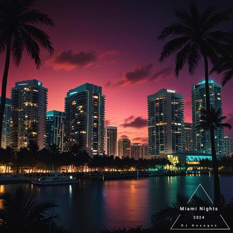 Miami Nights | Boomplay Music