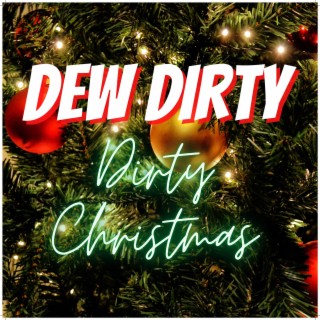 DIRTY CHRISTMAS