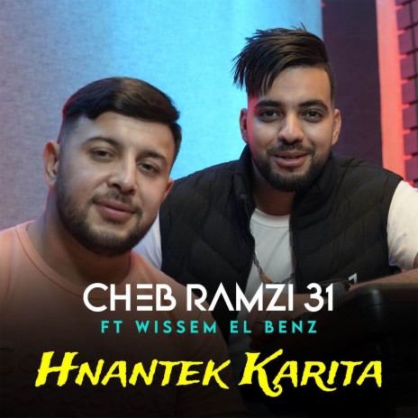 Hnantek Karita ft. Wissem El Benz