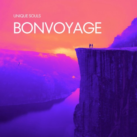 Bon Voyage | Boomplay Music