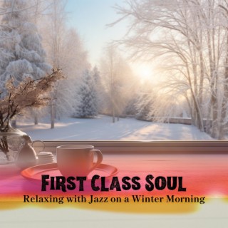 Relaxing with Jazz on a Winter Morning