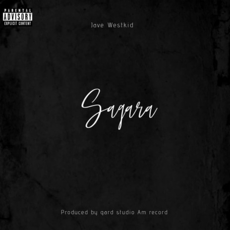 Sagara ft. Jave westkid | Boomplay Music