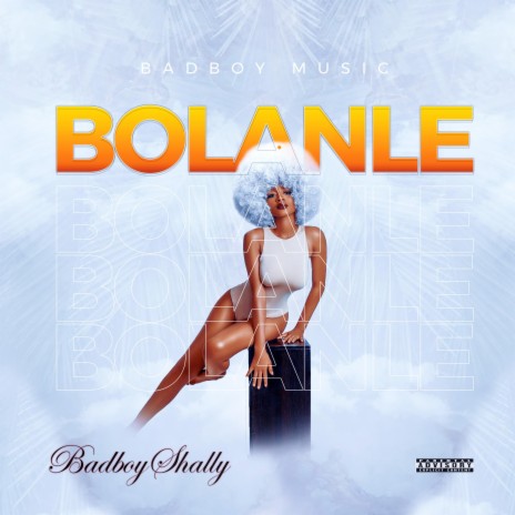 BOLANLE | Boomplay Music