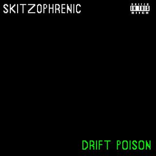 DRIFT POISON