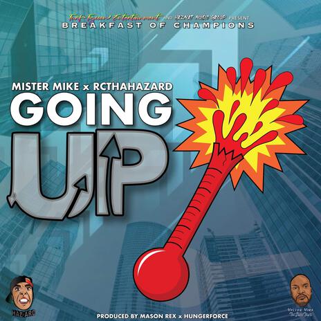 Goin' Up ft. Rcthahazard | Boomplay Music