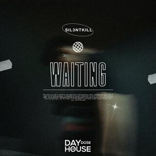 Waiting