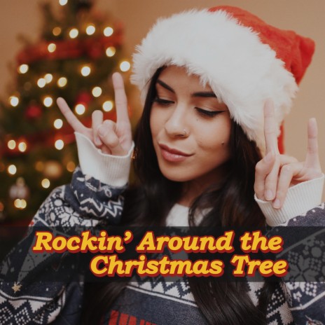 Rockin' Around the Christmas Tree | Boomplay Music