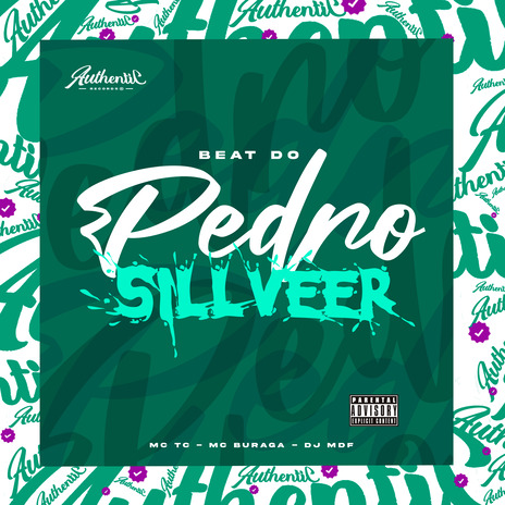 Beat Do Pedro Sillveer ft. MC TC & MC Buraga | Boomplay Music