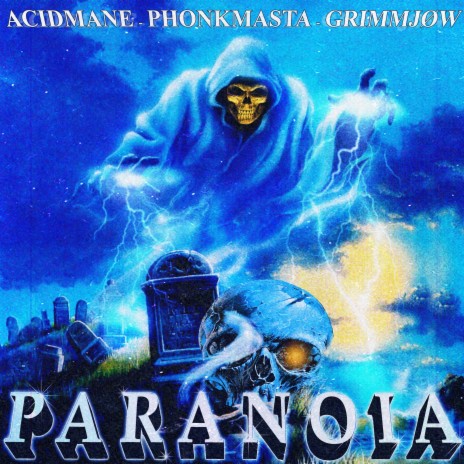 PARANOIA ft. Ryan Celsius Sounds, Phonkmasta & Grimmjøw | Boomplay Music