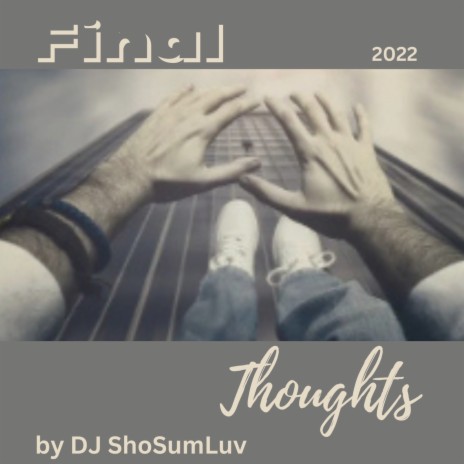 Final Thoughts | Boomplay Music