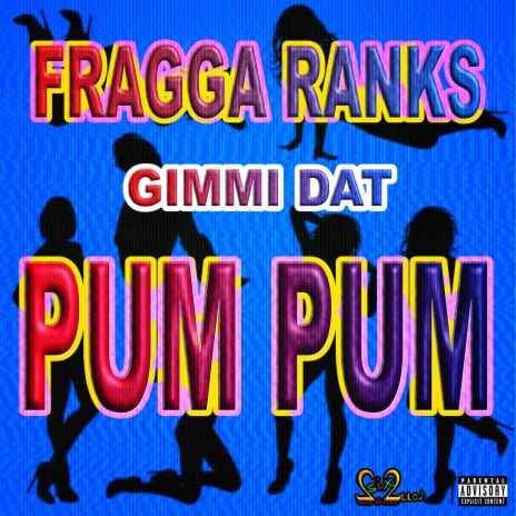 GIMMI DAT PUM PUM | Boomplay Music