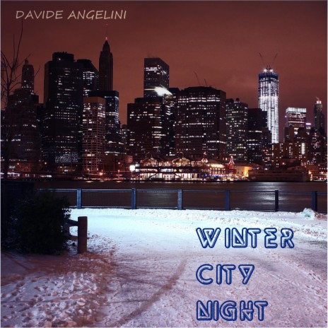 WINTER CITY NIGHT | Boomplay Music