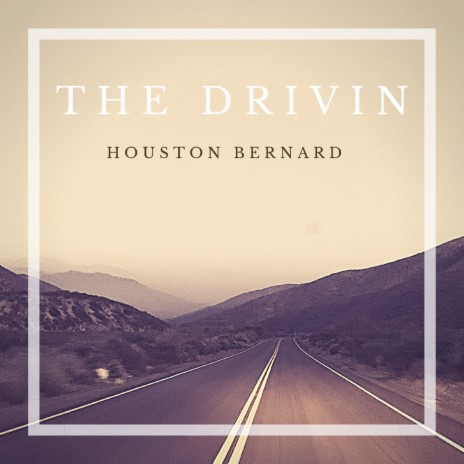 The Drivin' | Boomplay Music