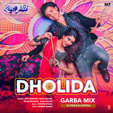 Dholida Garba Mix ft. Neha Kakkar, Palak Muchhal, Raja Hassan, Tanishk Bagchi & Dj Star | Boomplay Music