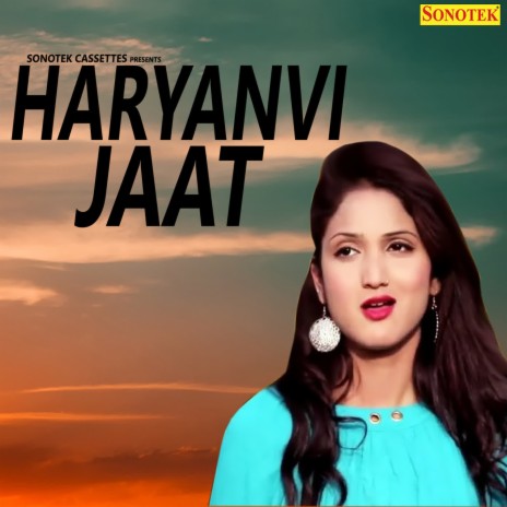 Haryanvi Jaat | Boomplay Music