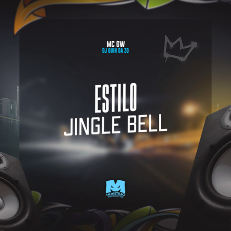 Estilo Jingle Bell ft. DJ Guih da ZO | Boomplay Music