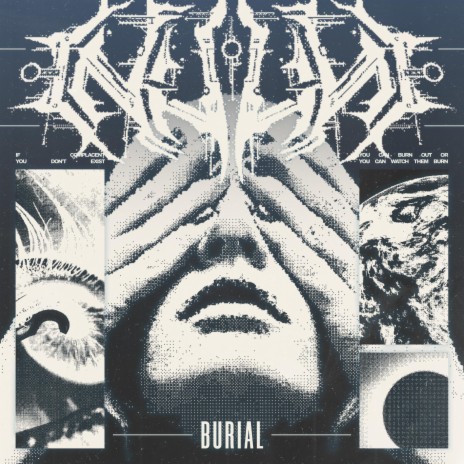 BURIAL | Boomplay Music