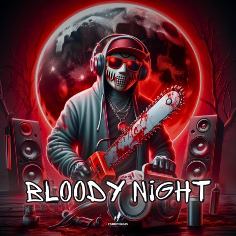 Bloody Night | Boomplay Music