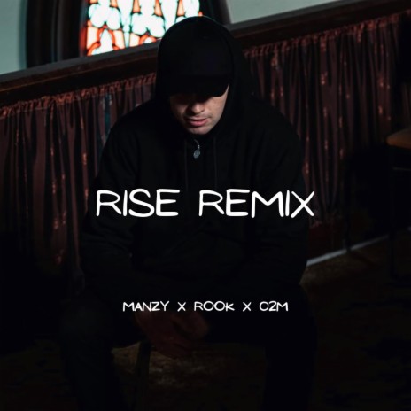 Rise (Remix) ft. Rookslife & Cobrazz 2 Muzzik | Boomplay Music