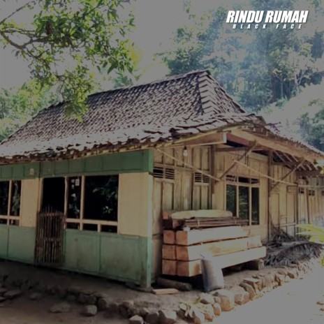 RINDU RUMAH | Boomplay Music