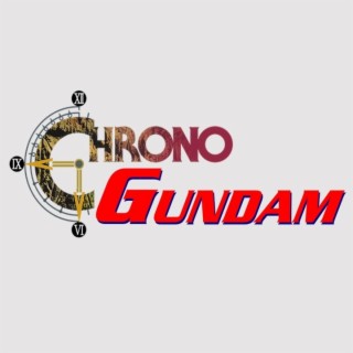0049: Series Pitch: Chrono Gundam