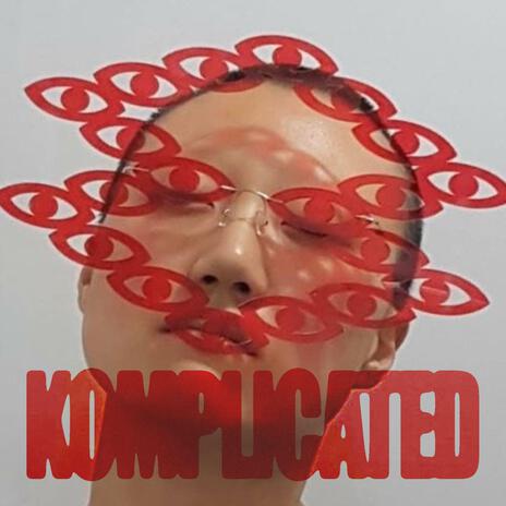 Komplicated ft. Phantom Records | Boomplay Music