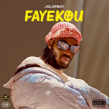 Fayekou | Boomplay Music