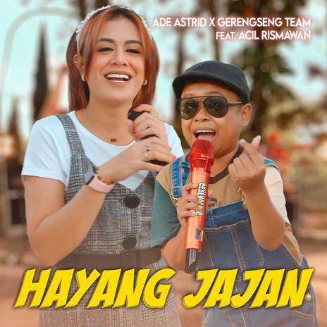 Hayang Jajan (feat. Acil Rismawan) | Boomplay Music