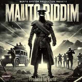 Mauto Riddim (Mauto Riddim)