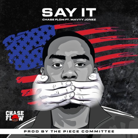 Say It ft. Wavyy Jonez | Boomplay Music