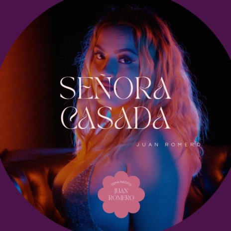 Señora Casada | Boomplay Music