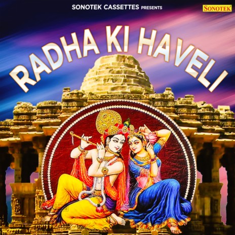 Radha Ki Haveli | Boomplay Music