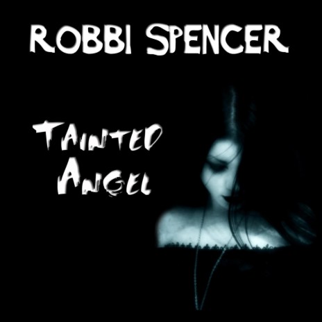 Tainted Angel | Boomplay Music