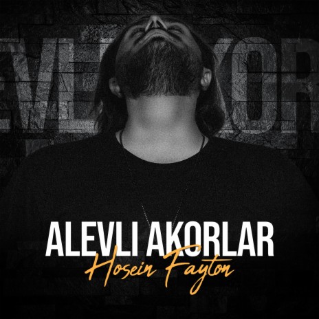 Alevli Akorlar | Boomplay Music