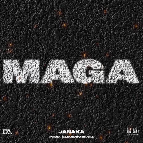 Maga | Boomplay Music