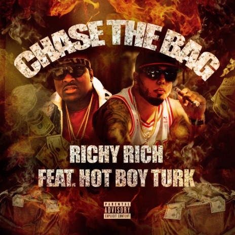 Chase The Bag ft. Hot Boy Turk | Boomplay Music