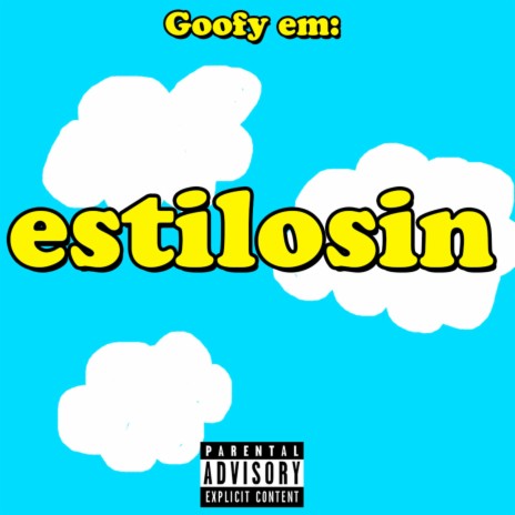 Estilosin™ | Boomplay Music