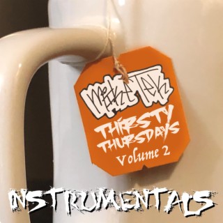 Thirsty Thursday's Volume 2: Instrumentals (Instrumental)