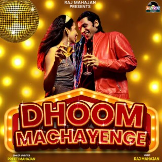 Dhoom Machayenge