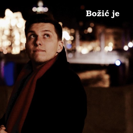 Božić je | Boomplay Music