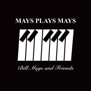 mays plays mays