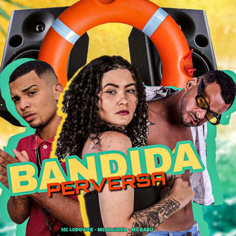 Bandida Perversa ft. Lodovick & mc Nahara | Boomplay Music