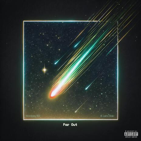 Far Out ft. Laino Beto & Del Saint | Boomplay Music