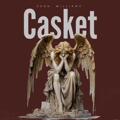 Casket | Boomplay Music